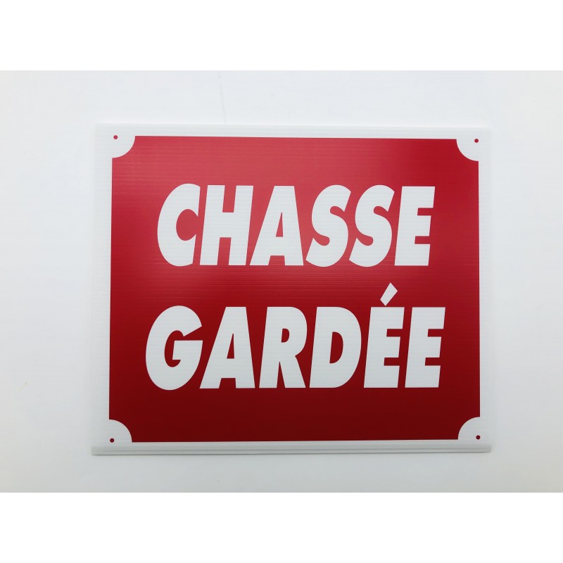 Panneau Chasse gardée - Zimmer