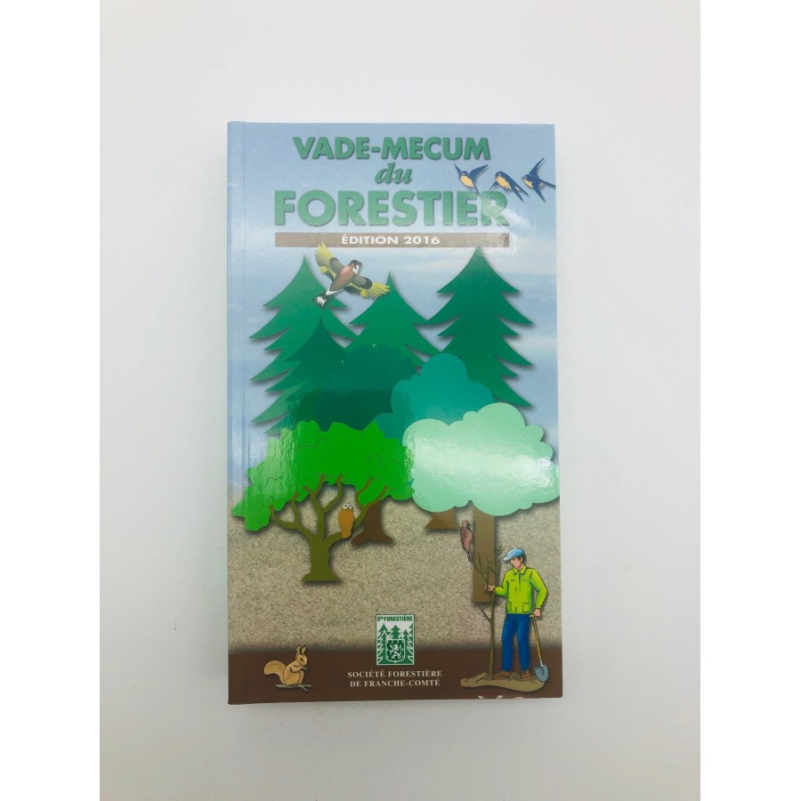Vade-mecum du forestier