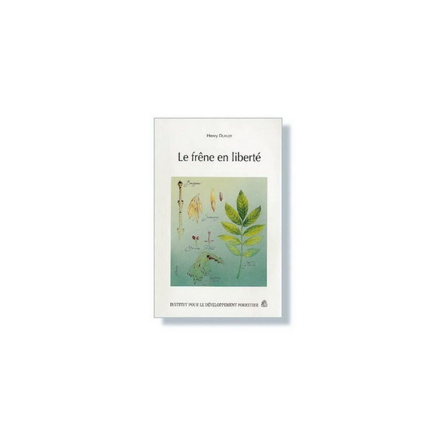 Le frene en liberte