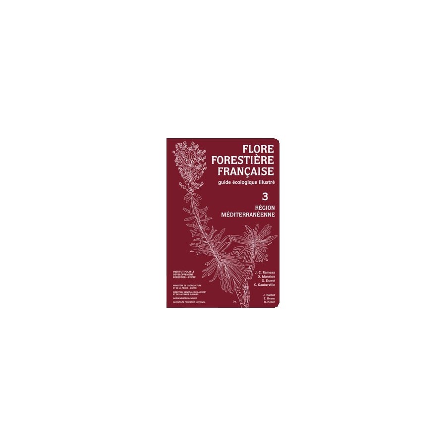 Flore forestiere tome 3