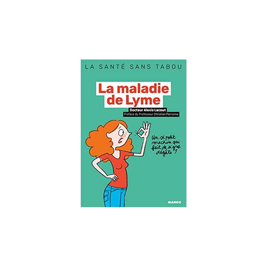 La maladie de lyme de alexis lacout
