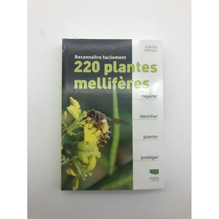 Reconnaitre facilement 220 plantes..