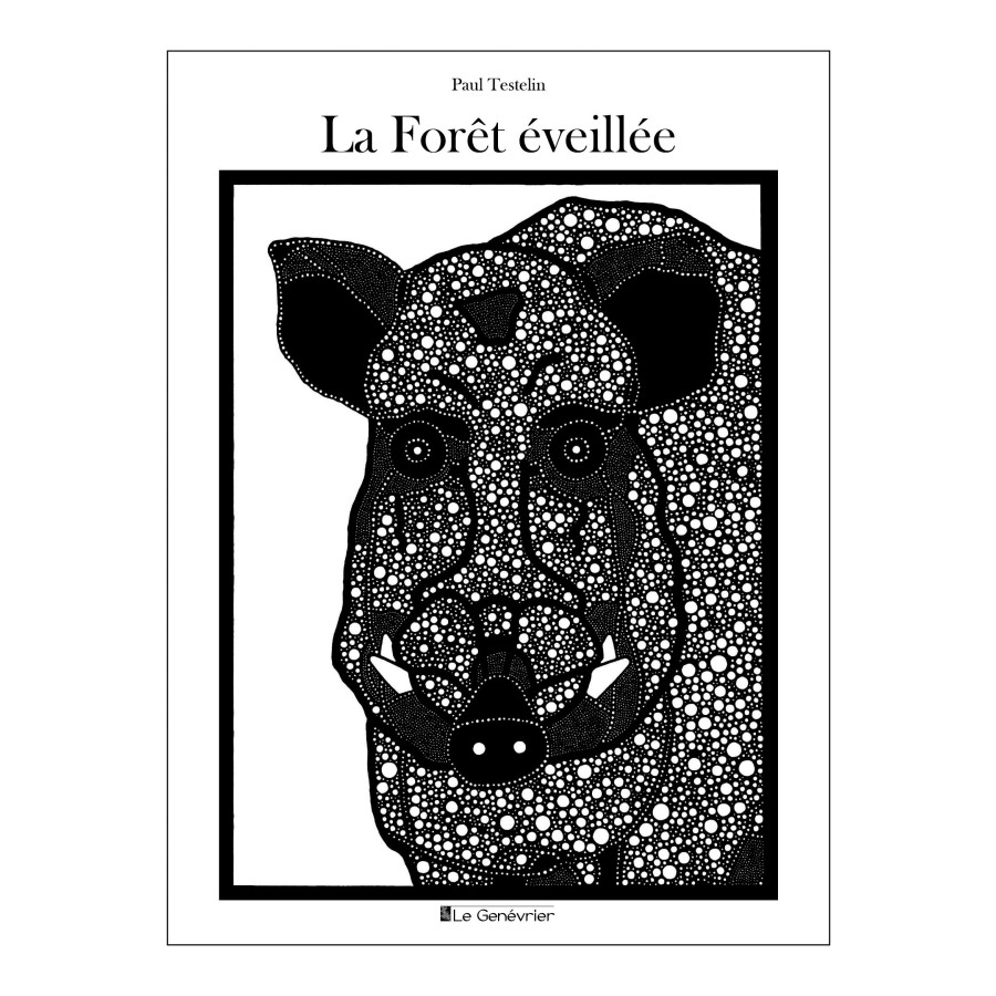 La foret eveillee
