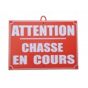 panneau attention chasse en cours