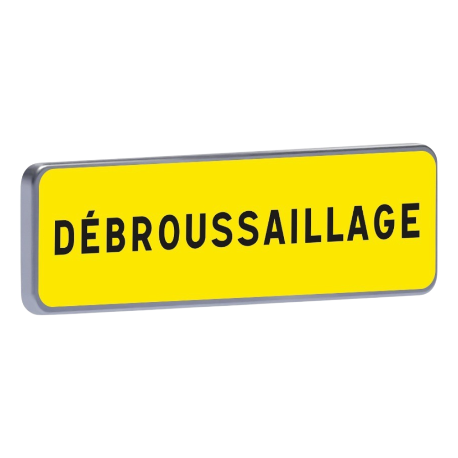 "panonceau ""debroussaillage""700x200  "