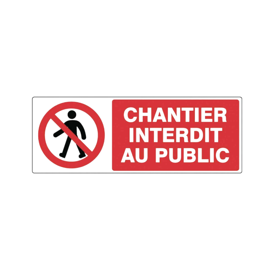 "panneau""chantier interdit au public"""