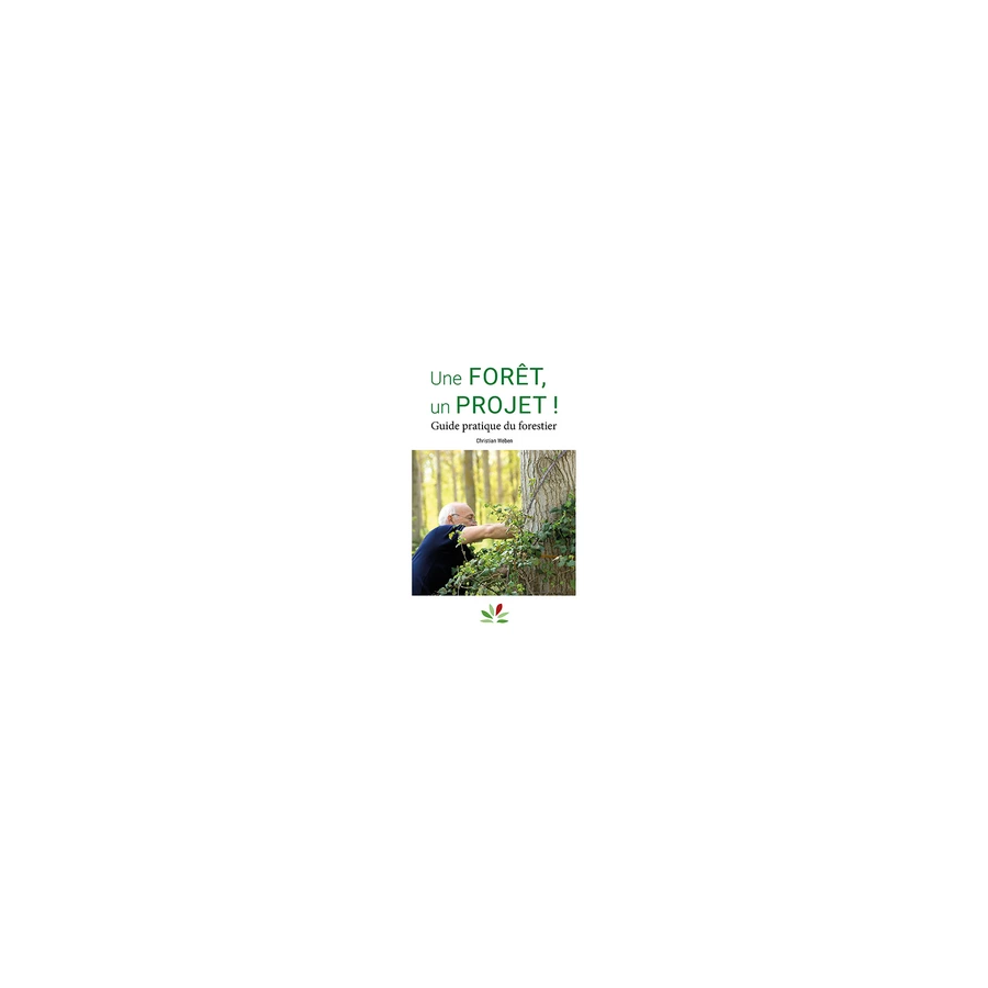 Une foret un projet