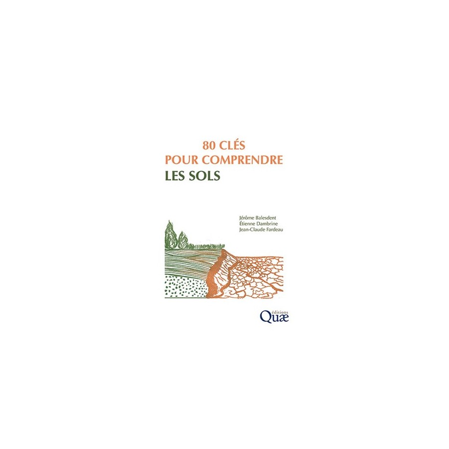 80 cles pour comprendre les sols