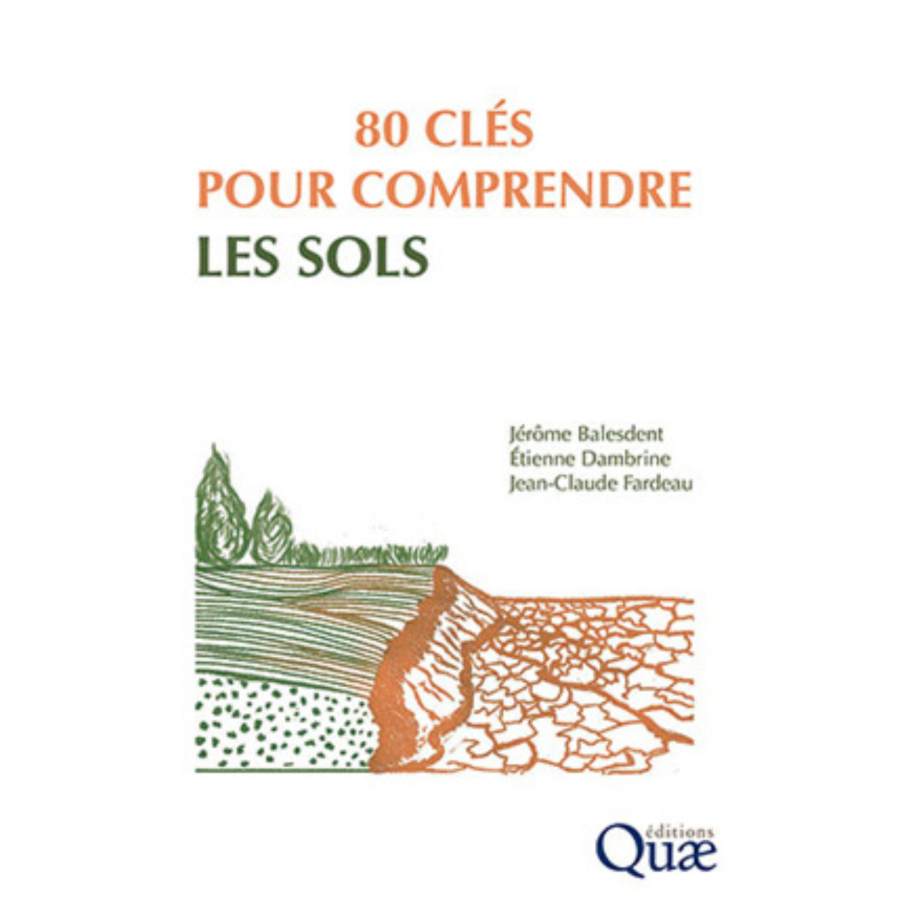 80 cles pour comprendre les sols