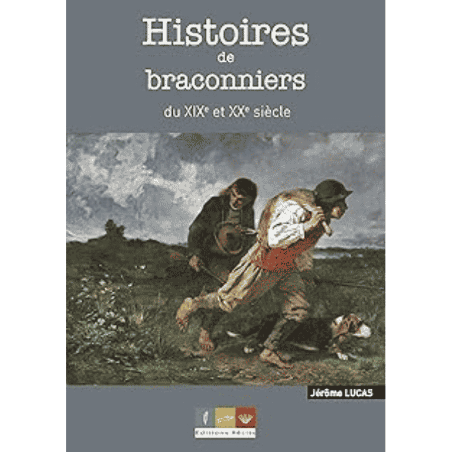 Histoires de braconniers