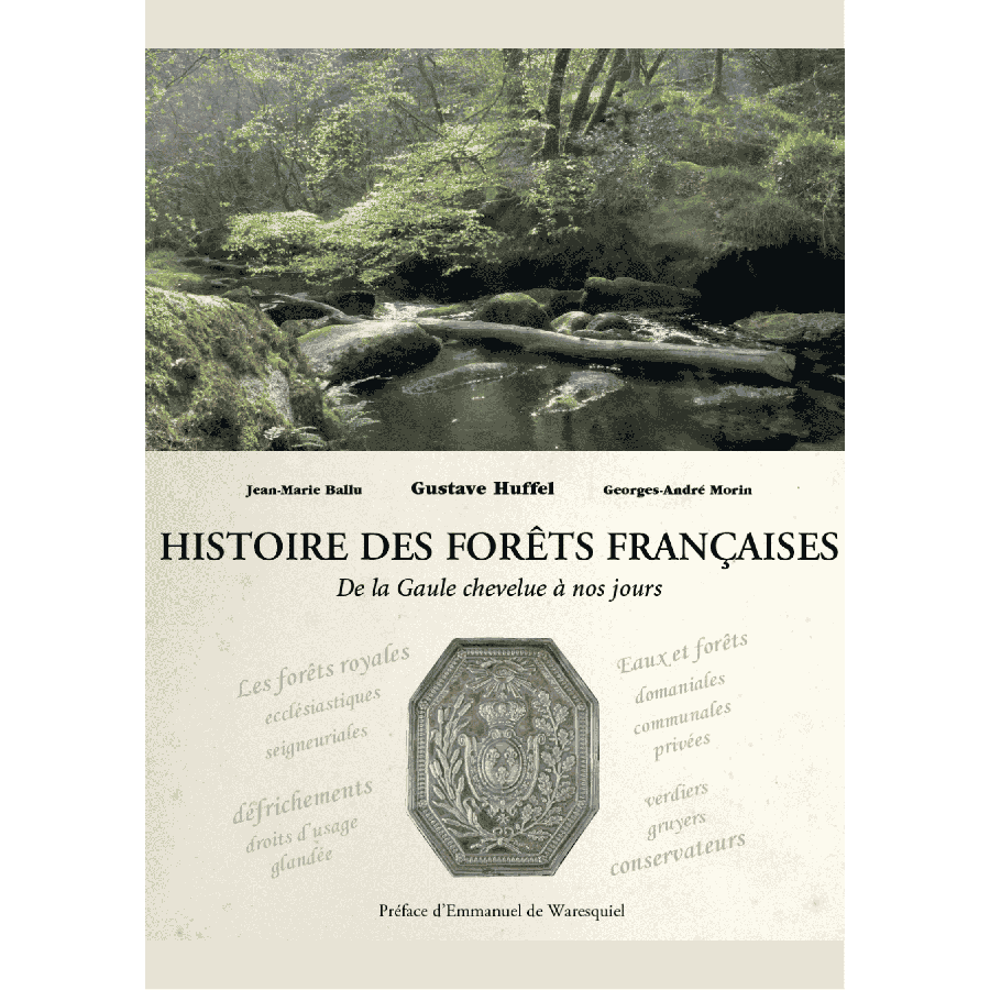 Histoire des forets francaises