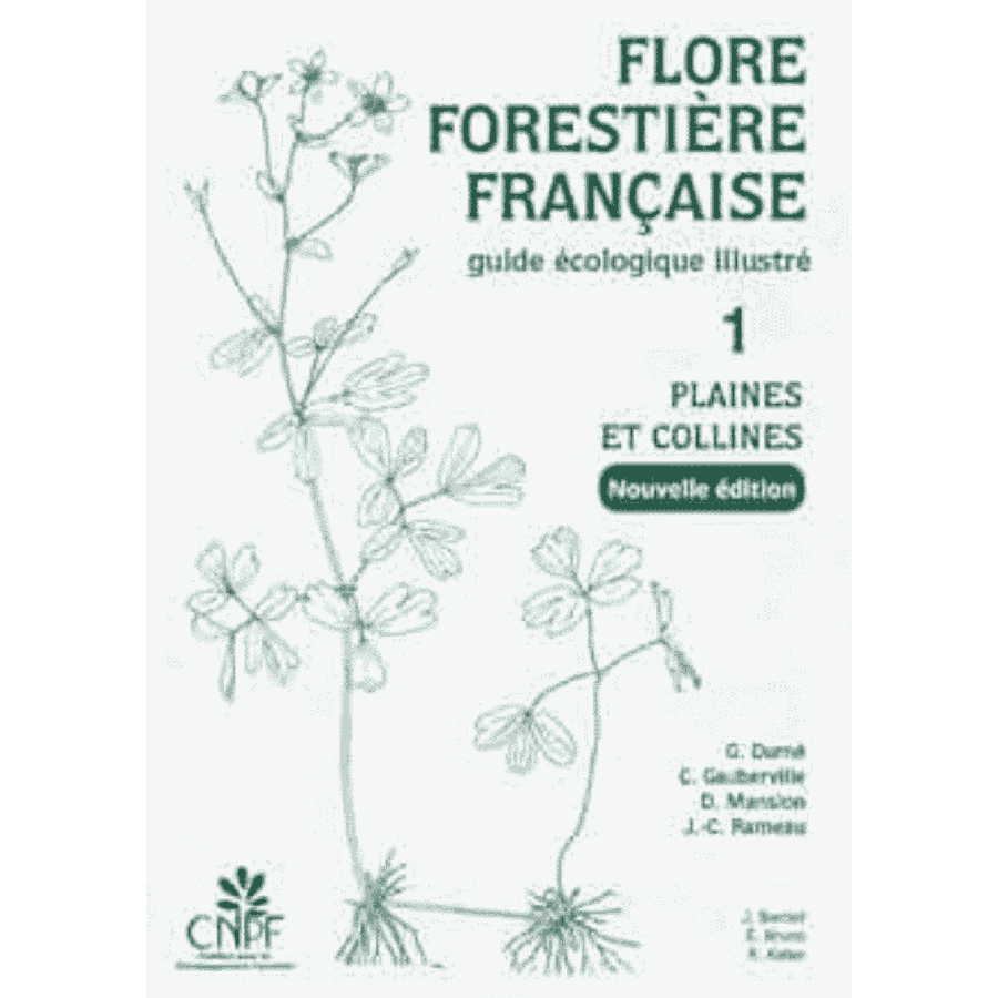 Flore forestiere tome 1
