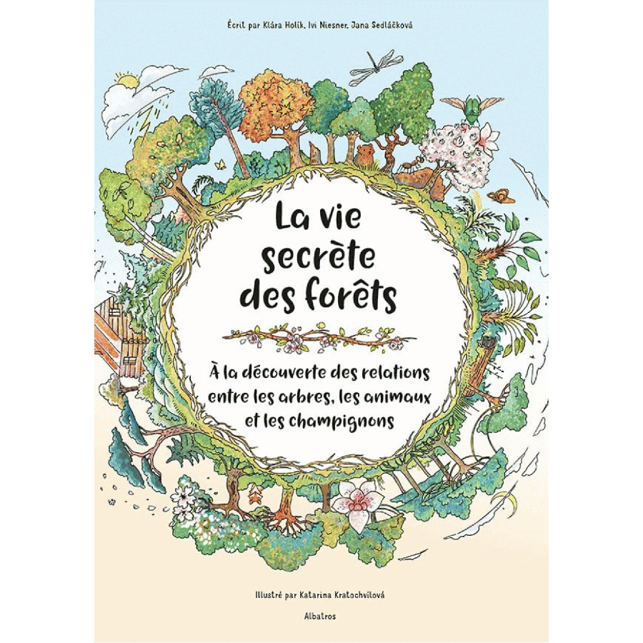 La vie secrete des forets