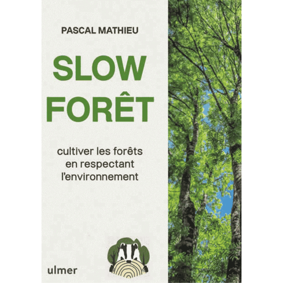 Slow foret