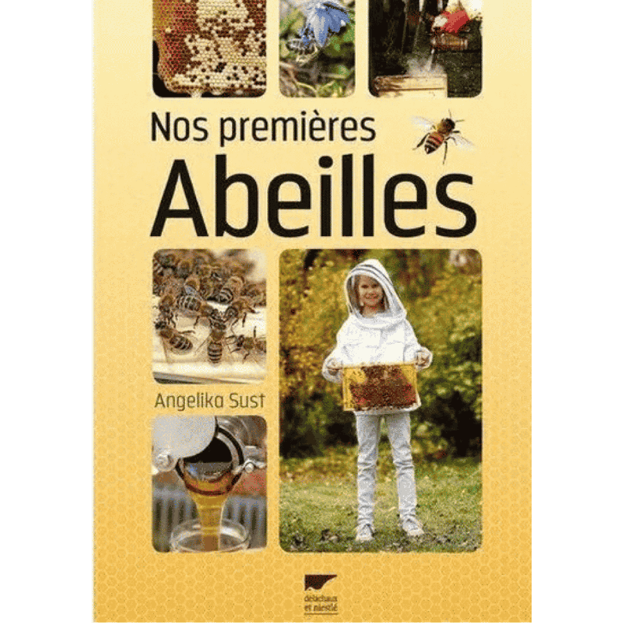 Nos premieres abeilles