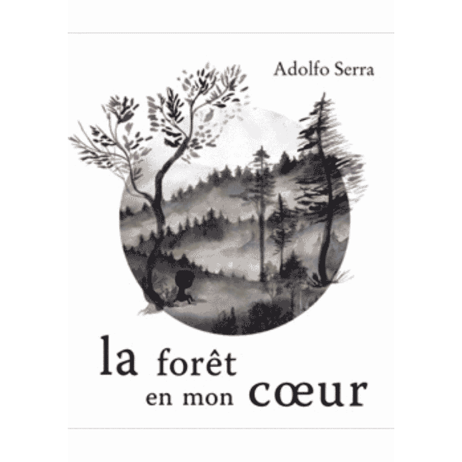 La foret en mon coeur