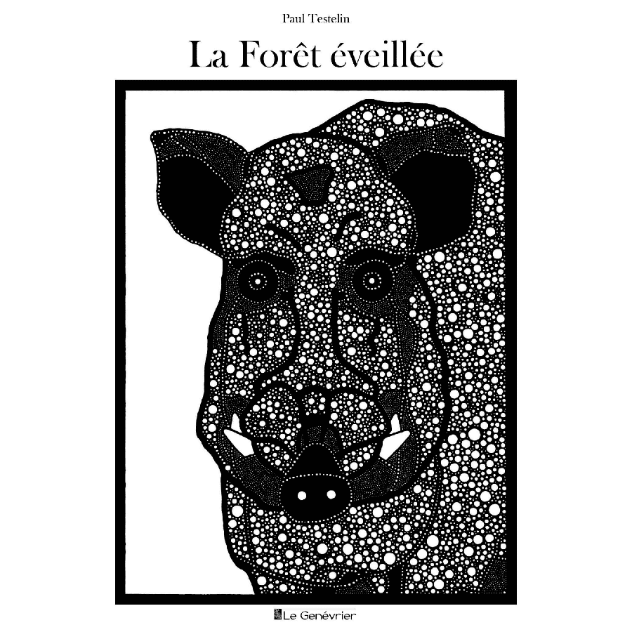 La foret eveillee