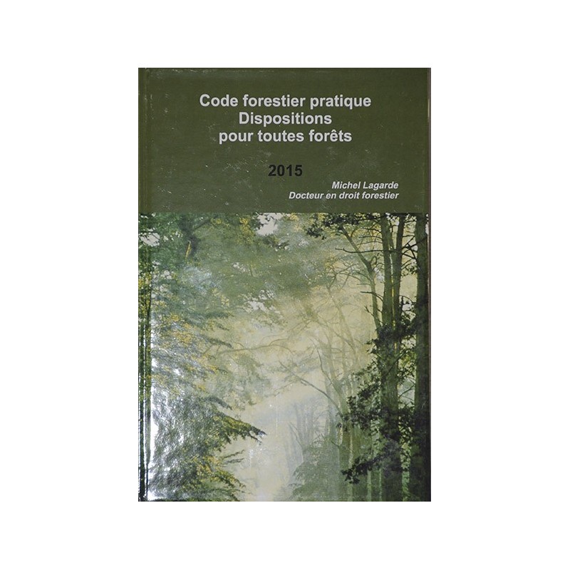 code forestier Toutes Forêts