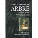 L'art d'abattre un arbre