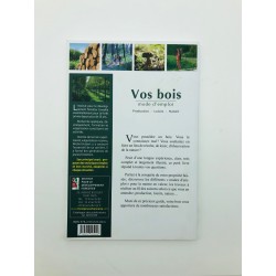 IDF - Vos bois mode d'emploi